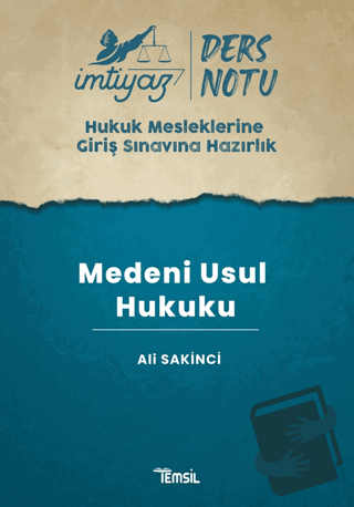 İmtiyaz HMGS Ders Notları Medeni Usul Hukuku - Ali Sakinci - Temsil Ki