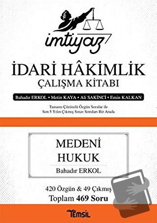 İmtiyaz İdari Hakimlik Çalışma Kitabı - Medeni Hukuk - Ali Sakinci - T