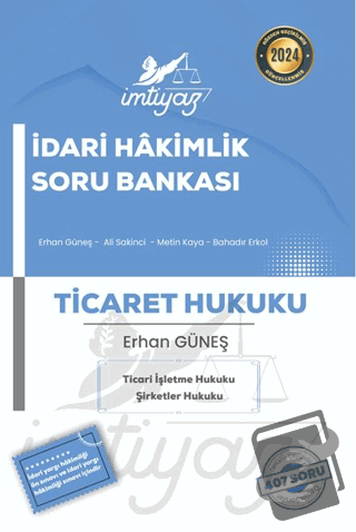 İmtiyaz İdari Hakimlik Ticaret Hukuku Soru Bankası - Erhan Güneş - Tem