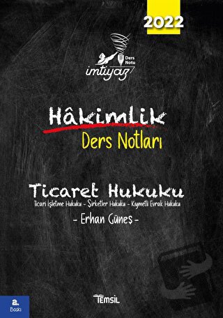 İmtiyaz Ticaret Hukuku - Hakimlik Ders Notları - Erhan Güneş - Temsil 