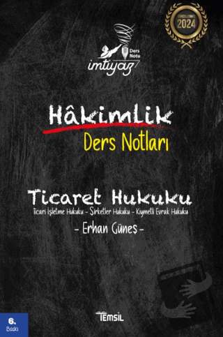 İmtiyaz Ticaret Hukuku Hakimlik Ders Notları - Erhan Güneş - Temsil Ki