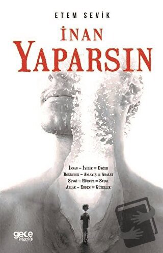 İnan Yaparsın - Etem Sevik - Gece Kitaplığı - Fiyatı - Yorumları - Sat