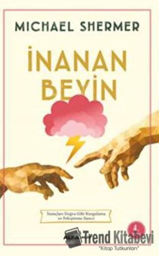 İnanan Beyin - Michael Shermer - Alfa Yayınları - Fiyatı - Yorumları -