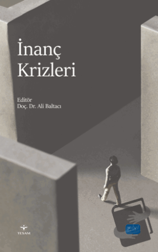 İnanç Krizleri - Kolektif - Nobel Akademik Yayıncılık - Fiyatı - Yorum