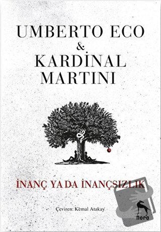 İnanç Ya Da İnançsızlık - Kardinal Martini - Nora Kitap - Fiyatı - Yor