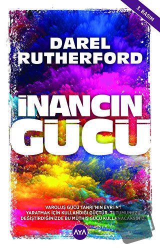 İnancın Gücü - Darel Rutherford - Aya Kitap - Fiyatı - Yorumları - Sat