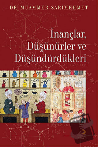 İnançlar, Düşünürler ve Düşündürdükleri - Muammer Sarımehmet - Cinius 