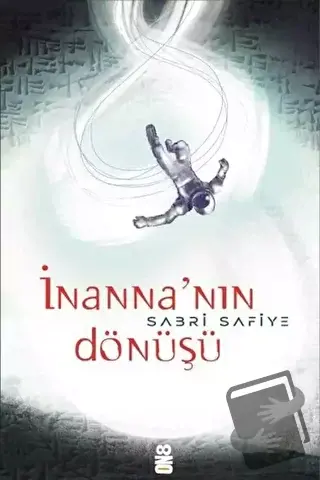 İnanna'nın Dönüşü - Sabri Safiye - On8 Kitap - Fiyatı - Yorumları - Sa