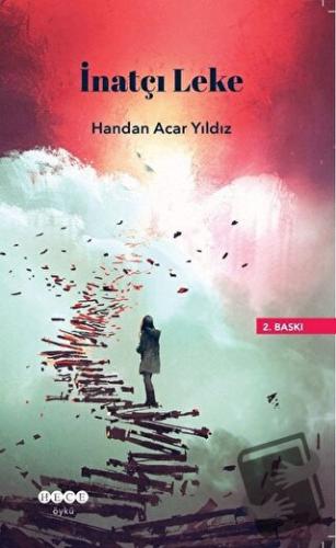 İnatçı Leke - Handan Acar Yıldız - Hece Yayınları - Fiyatı - Yorumları