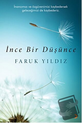 İnce Bir Düşünce - Faruk Yıldız - Cinius Yayınları - Fiyatı - Yorumlar