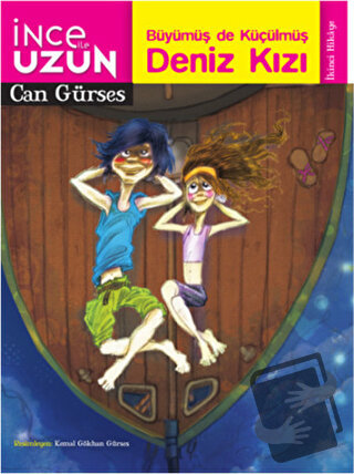 İnce ile Uzun 2: Büyümüş de Küçülmüş Deniz Kızı - Can Gürses - Doğan E