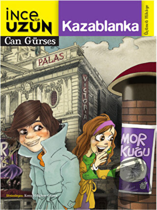 İnce ile Uzun 3: Kazablanka - Can Gürses - Doğan Egmont Yayıncılık - F