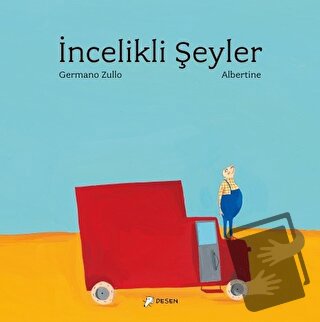 İncelikli Şeyler (Ciltli) - Germano Zullo - Desen Yayınları - Fiyatı -