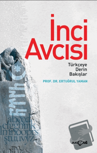 İnci Avcısı - Ertuğrul Yaman - Akçağ Yayınları - Fiyatı - Yorumları - 