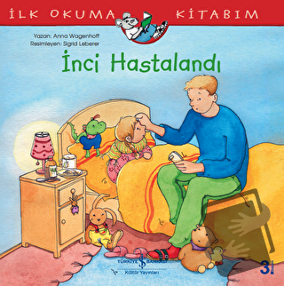 İnci Hastalandı - Anna Wagenhoff - İş Bankası Kültür Yayınları - Fiyat