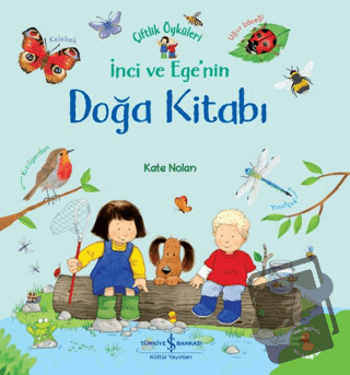 İnci ve Ege'nin Doğa Kitabı - Çiftlik Öyküleri (Ciltli) - Kate Nolan -