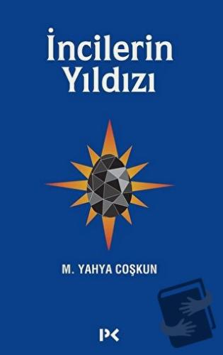 İncilerin Yıldızı - M. Yahya Coşkun - Profil Kitap - Fiyatı - Yorumlar