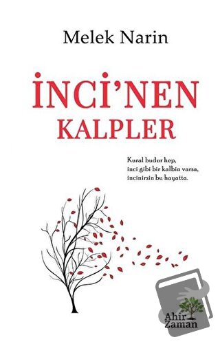 İnci'nen Kalpler - Melek Narin - Ahir Zaman - Fiyatı - Yorumları - Sat