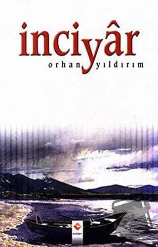 İnciyar - Orhan Yıldırım - Rağbet Yayınları - Fiyatı - Yorumları - Sat