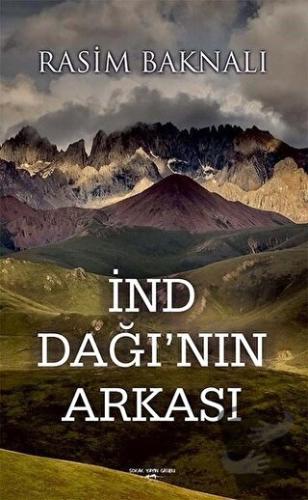 İnd Dağı'nın Arkası - Rasim Baknalı - Sokak Kitapları Yayınları - Fiya