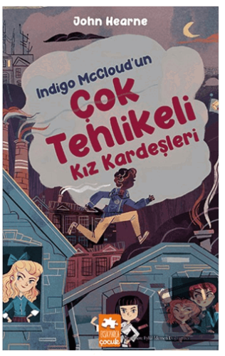 Indigo McCloud’un Çok Tehlikeli Kız Kardeşleri - John Hearne - Eksik P