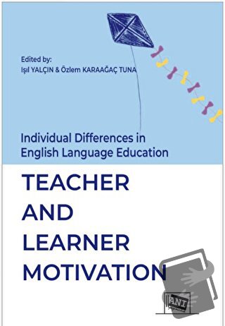 İndividual Differences İn English Language Education: Teacher And Lear