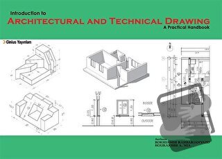 Indroduction to Architectural and Technical Drawing: A Practical Handb