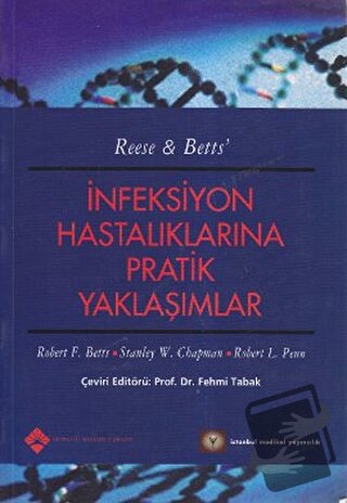 İnfeksiyon Hastalıklarına Pratik Yaklaşımlar - Robert F. Betts - İstan