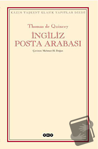 İngiliz Posta Arabası - Thomas De Quincey - Yapı Kredi Yayınları - Fiy