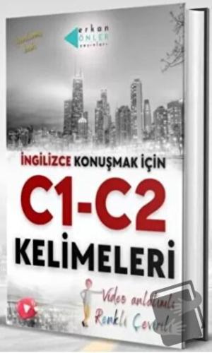 İngilizce C1-C2 Kelimeleri Video Konu Anlatımlı - Erkan Önler - Erkan 