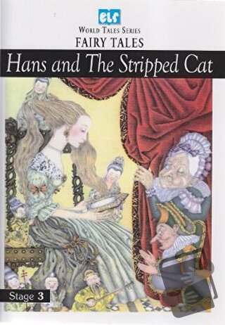 İngilizce Hikaye Hans And The Stripped Cat - Fairy Tales - Kapadokya Y