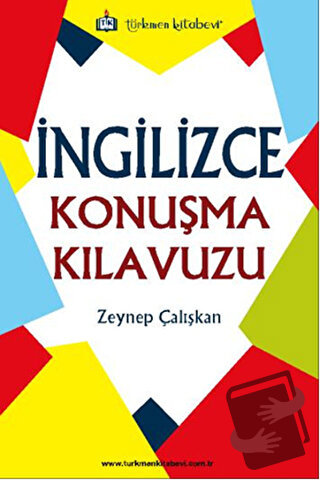 İngilizce Konuşma Kılavuzu - Zeynep Çalışkan - Türkmen Kitabevi - Fiya