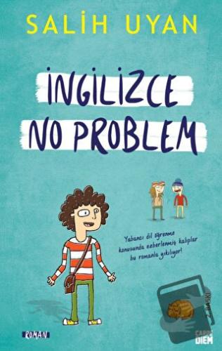 İngilizce No Problem - Salih Uyan - Carpe Diem Kitapları - Fiyatı - Yo