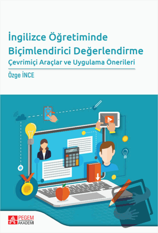 İngilizce Öğretiminde Biçimlendirici Değerlendirme Çevrimiçi Araçlar v