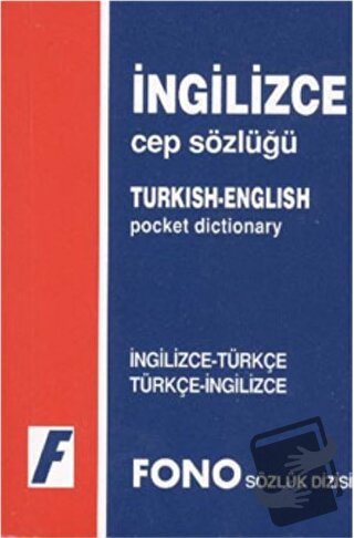 İngilizce / Türkçe - Türkçe / İngilizce Cep Sözlüğü - Kolektif - Fono 