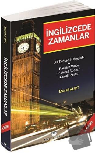 İngilizcede Zamanlar - İngilizce Gramer - Murat Kurt - MK Publications