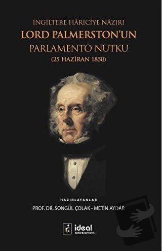 İngiltere Hariciye Nazırı Lord Palmerston’un Parlamento Nutku - Metin 