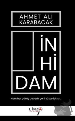 İnhidam - Ahmet Ali Karabacak - Linza Yayınları - Fiyatı - Yorumları -