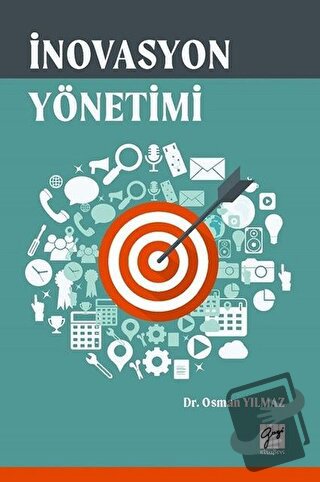 İnovasyon Yönetimi - Osman Yılmaz - Gazi Kitabevi - Fiyatı - Yorumları