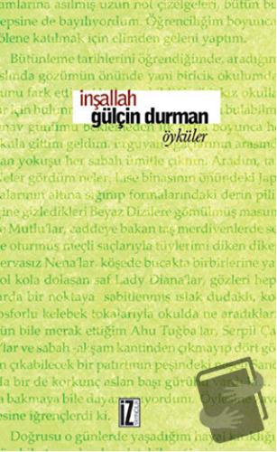 İnşallah - Gülçin Durman - İz Yayıncılık - Fiyatı - Yorumları - Satın 