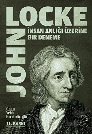 İnsan Anlığı Üzerine Bir Deneme - John Locke - Serbest Kitaplar - Fiya