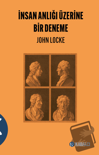 İnsan Anlığı Üzerine Bir Deneme - John Locke - Kabalcı Yayınevi - Fiya