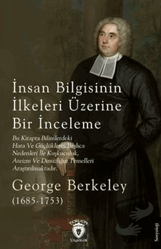 İnsan Bilgisinin İlkeleri Üzerine Bir İnceleme - George Berkeley - Dor