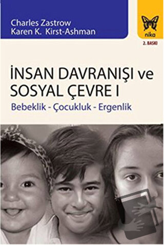 İnsan Davranışı ve Sosyal Çevre - 1 - Anastasia M. Ashman - Nika Yayın