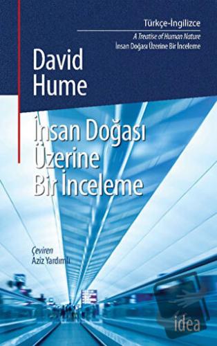 İnsan Doğası Üzerine Bir İnceleme - David Hume - İdea Yayınevi - Fiyat