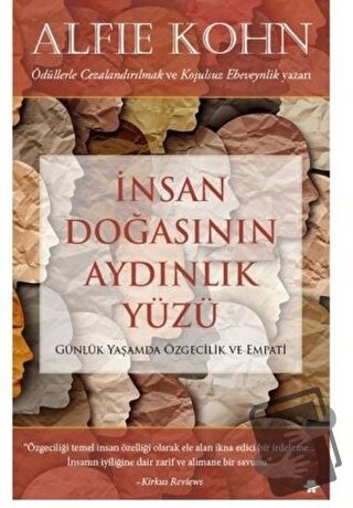 İnsan Doğasının Aydınlık Yüzü - Alfie Kohn - Görünmez Adam Yayıncılık 