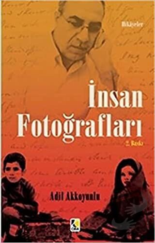 İnsan Fotoğrafları - Adil Akkoyunlu - Çıra Yayınları - Fiyatı - Yoruml