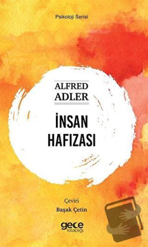 İnsan Hafızası - Alfred Adler - Gece Kitaplığı - Fiyatı - Yorumları - 