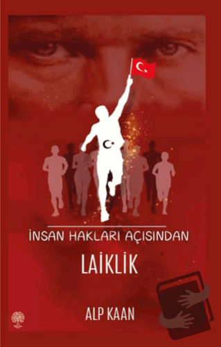 İnsan Hakları Açısından Laiklik - Alp Kaan - Platanus Publishing - Fiy