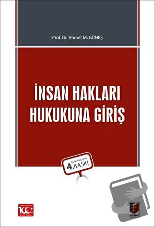 İnsan Hakları Hukukuna Giriş - Ahmet M. Güneş - Adalet Yayınevi - Fiya